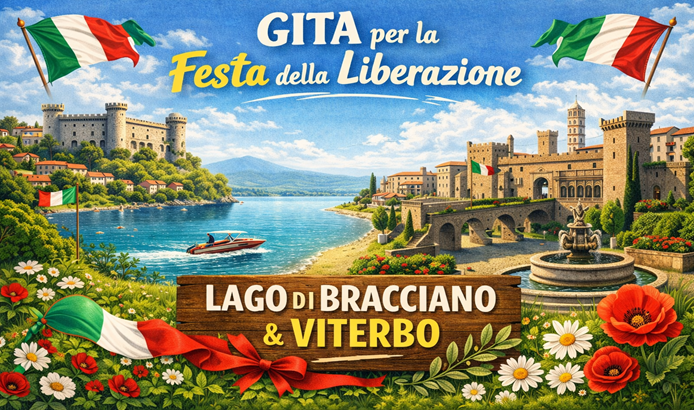 Lago di Bracciano&Viterbo - 25-26 Aprile 2026